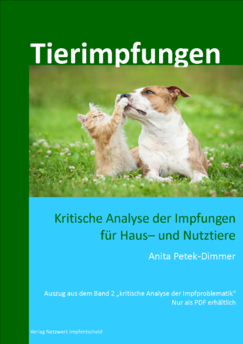 Tierimpfungen - Kritische Analyse der Impfungen  für Haus– und Nutztiere